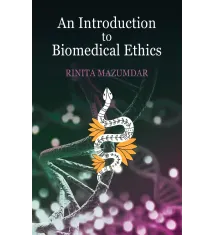 An Introduction To Biomedical Ethics